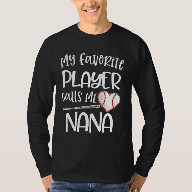 Camiseta Baseball Nana My Favorite player calls me Nana Quo (Anverso)