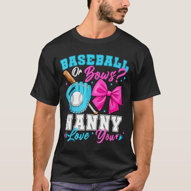 Camiseta Baseball Or Bows Nanny Loves You Gender Reveal Fam (Anverso)