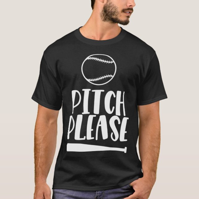 Camiseta Baseball Pitch Please Pitches Baseball Game  3 (Anverso)