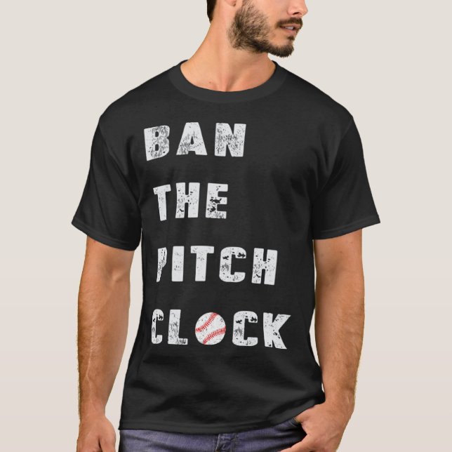 Camiseta Baseball Pitchers Ban The Pitch Clock Professional (Anverso)