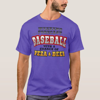 Camiseta Baseball Pizza & Beer Funny Weekend Forecast Sport