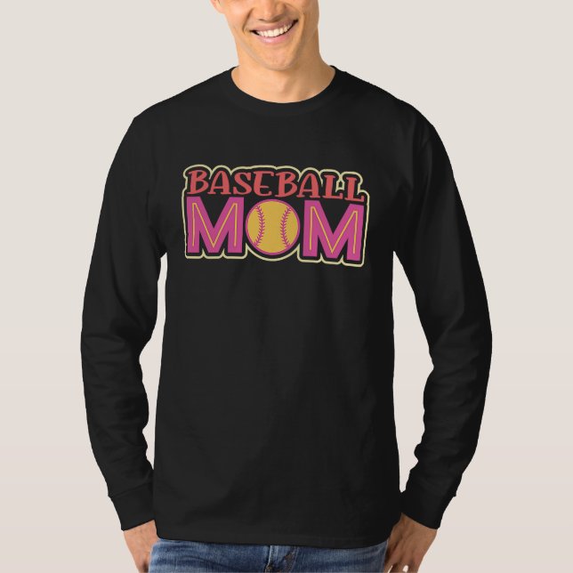 Camiseta Baseball quote for baseball moms (Anverso)