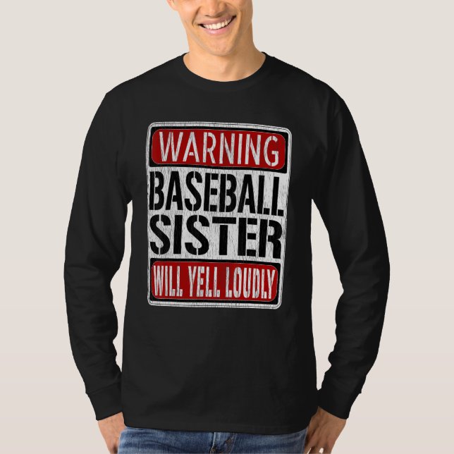 Camiseta Baseball Sister Warning Sign   Fun Baseball Player (Anverso)