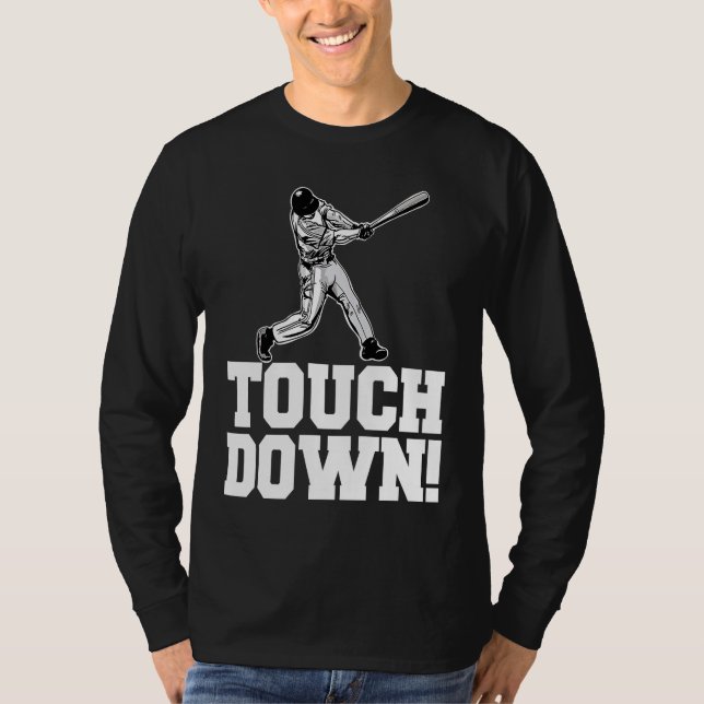 Camiseta Baseball Touchdown Sarcastic Baseball Touchdown (Anverso)