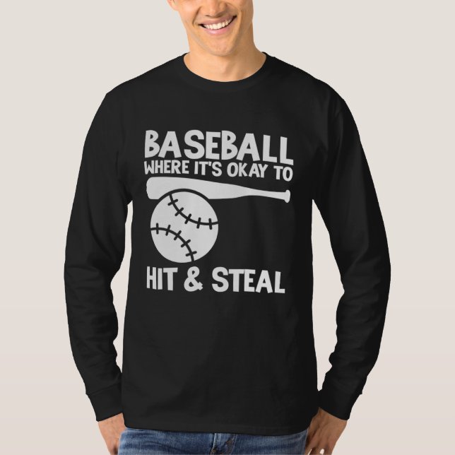 Camiseta Baseball Where It s Okay To Hit & Steal Athlete Ca (Anverso)