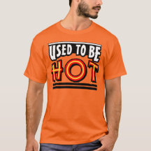 Camiseta básica de hombre Used To Be Hot