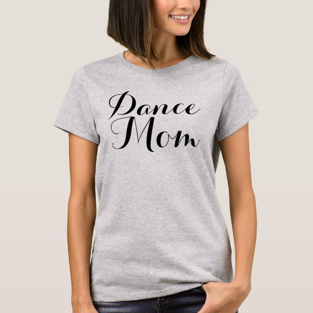 Camiseta básica de la mamá de la danza (Anverso)