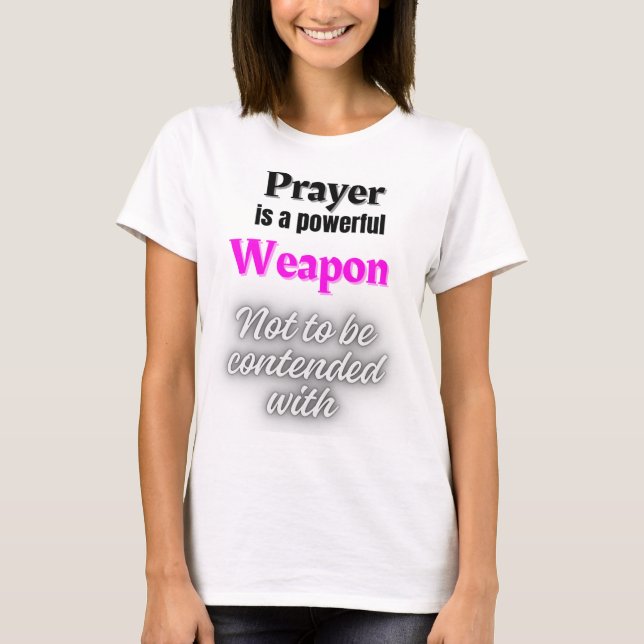 Camiseta básica de las mujeres - poder de oración (Anverso)