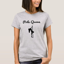 Camiseta básica de mujer | Camiseta Pole Queen