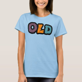 Camiseta básica de mujer VIEJA