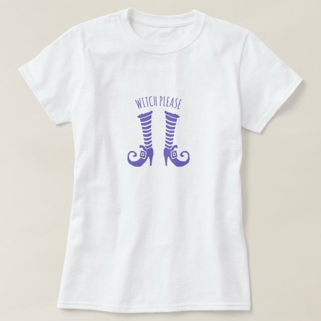 Camiseta básica de mujer Witch Please Halloween (Diseño del anverso)