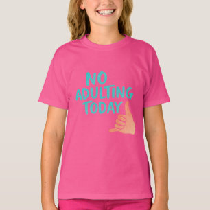 Camiseta básica divertida para niñas sin adultismo