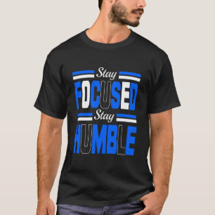 camiseta básica oscura mantén la humildad