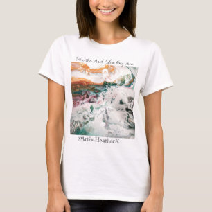 camiseta básica para mujeres - Incluso el viento 