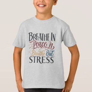 Camiseta básica para niños - "Respira en paz