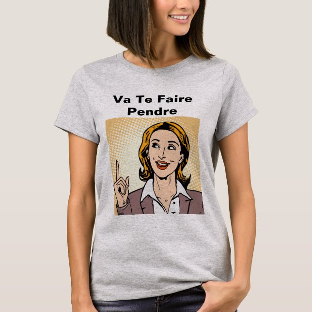 Camiseta básica Va Te Faire Pendre (Anverso)