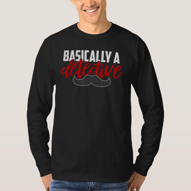 Camiseta Básicamente Un Crimen Verdadero De Detective Musta (Anverso)