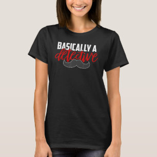 Camiseta Básicamente Un Crimen Verdadero De Detective Musta