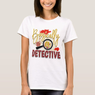 Camiseta Básicamente un detective
