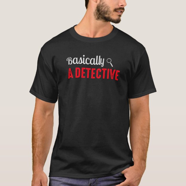 Camiseta Básicamente, un detective privado detective 1 (Anverso)