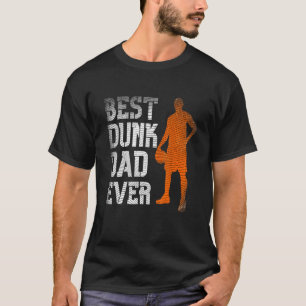 Camiseta Basketball  Basketball Dad  Best Dunk Dad Ever