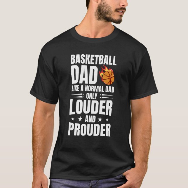 Camiseta Basketball Dad Like A Normal Dad Only Louder (Anverso)