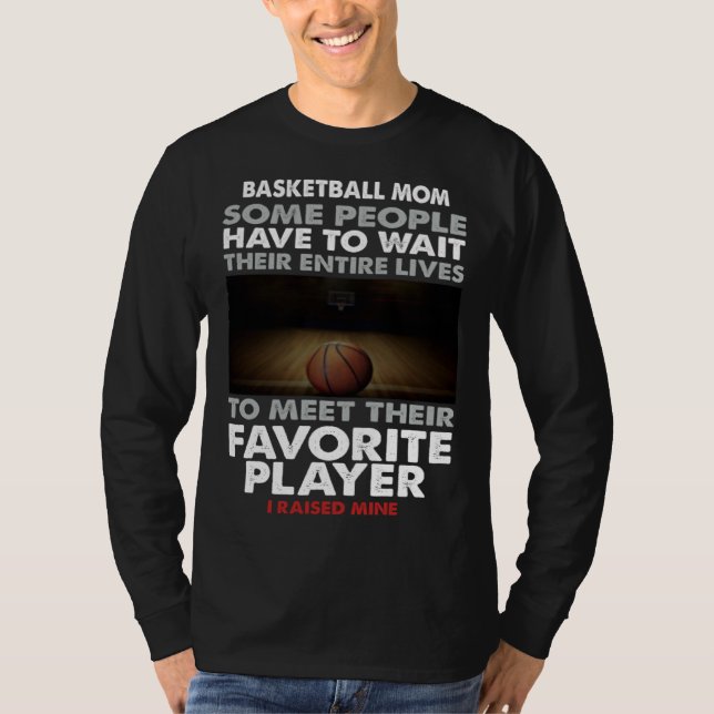 Camiseta Basketball Dad Some People Have To Wait Their Enti (Anverso)