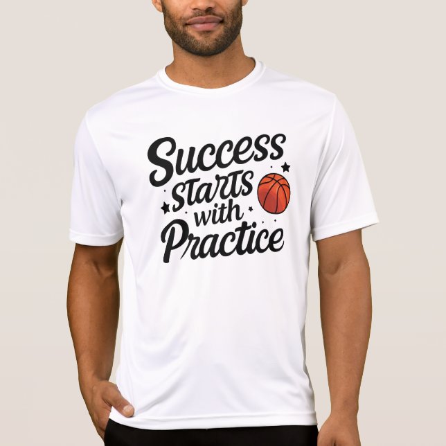 Camiseta Basketball Motivation Success Practice Quote (Anverso)