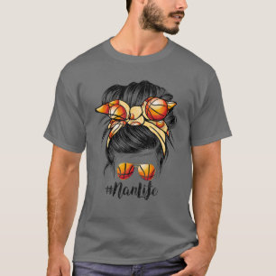 Camiseta Basketball Nan Life Messy Bun Game Day Funny