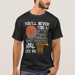 Camiseta Basketball Shooting T , Girl Like Me T