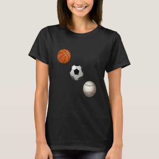 Camiseta Basketball Soccer And Baseball Are My Favorite Spo