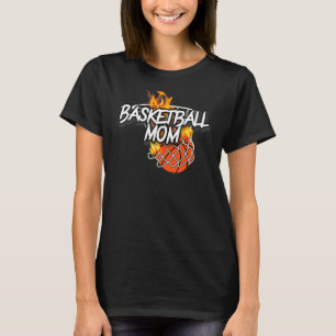 Camiseta Básquetbol Mamá Básquetbol Gear Lit On Fire Basket