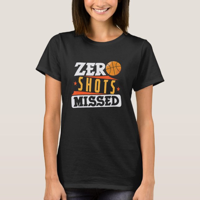 Camiseta Básquetbol sin disparos perdidos (Anverso)