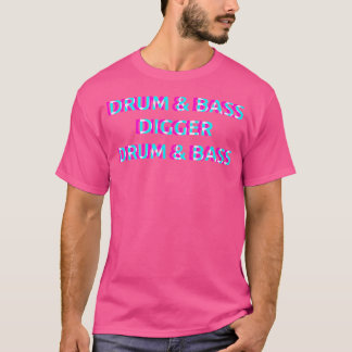 Camiseta Bass Bass Digger Drum Bass