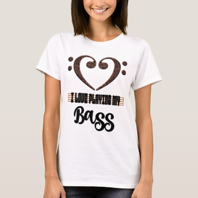Camiseta Bass Clef Musical Heart I Love Playing My Bass (Anverso)