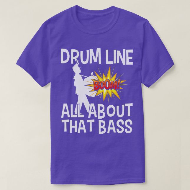 Camiseta Bass Drum Player All About hat Bass  Drumline Drum (Diseño del anverso)