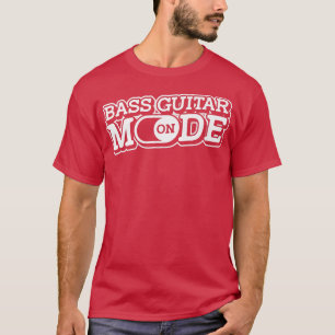 Camiseta Bass Guitar Mode OnBass Player Music Battend Bass
