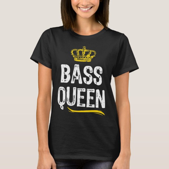 Camiseta Bass Guitar Queen Women Girls Player  Cool Cute (Anverso)