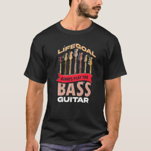 Camiseta Bass Guitariano Life Goal Música Baid Músico Ba