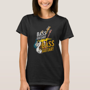 Camiseta Bass Guitarist Rock Músico Bass Guitar Player Ba