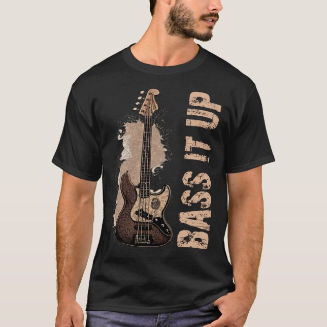 Camiseta Bass it up music musician bassist (Anverso)