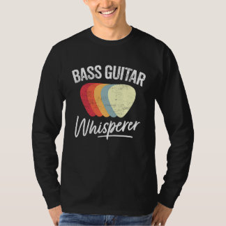 Camiseta Bass Player Bass Guitar Whisperer Electric Bass