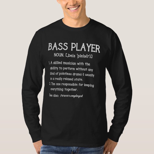 Camiseta Bass Player Definition Bassist Gift for Musicians (Anverso)