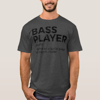 Camiseta Bass Player Definition Bhelp Para Músicos Ragla