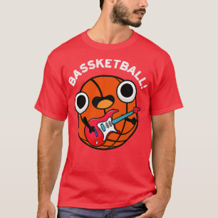 Camiseta Bassketball Funny Baloncesto Music Pun