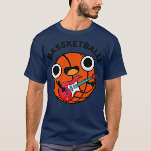 Camiseta Bassketball Funny Baloncesto Música Pun 1