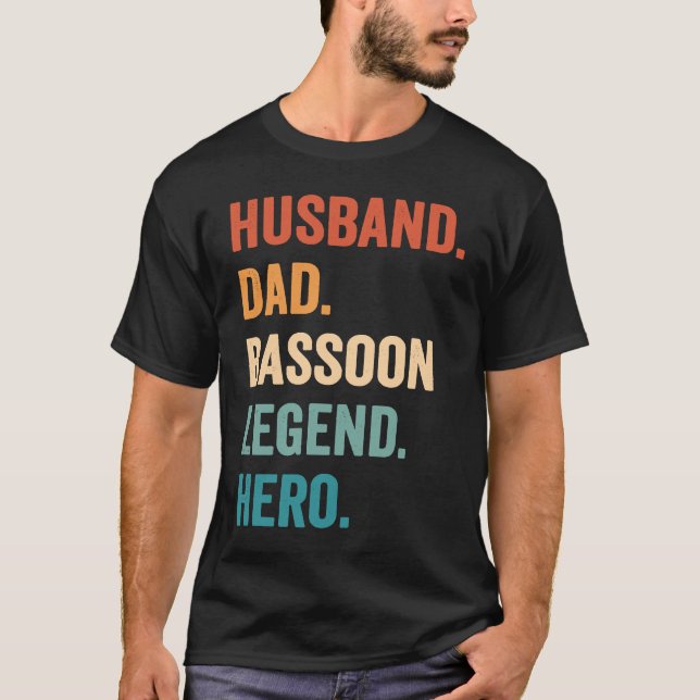 Camiseta Basson Legend Dad Husband Bassoonist (Anverso)