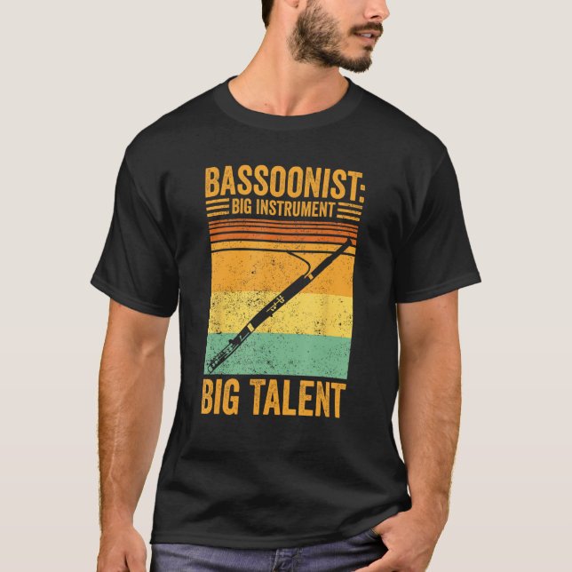 Camiseta Bassoon Bassoonist Big Instrument Big Talent (Anverso)