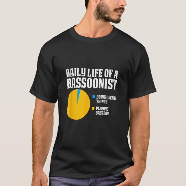 Camiseta Bassoon Daily Life Of Bassoonist 1 Doing Things 2  (Anverso)