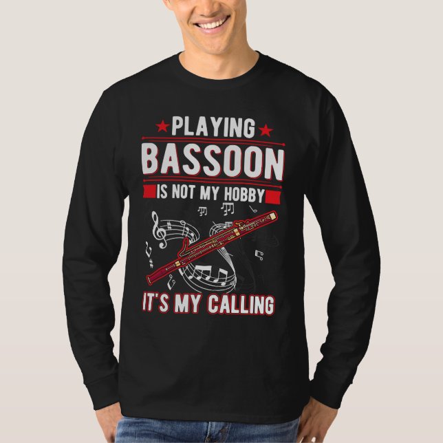 Camiseta Bassoon Hobby Bassoon Player Bassoonist (Anverso)